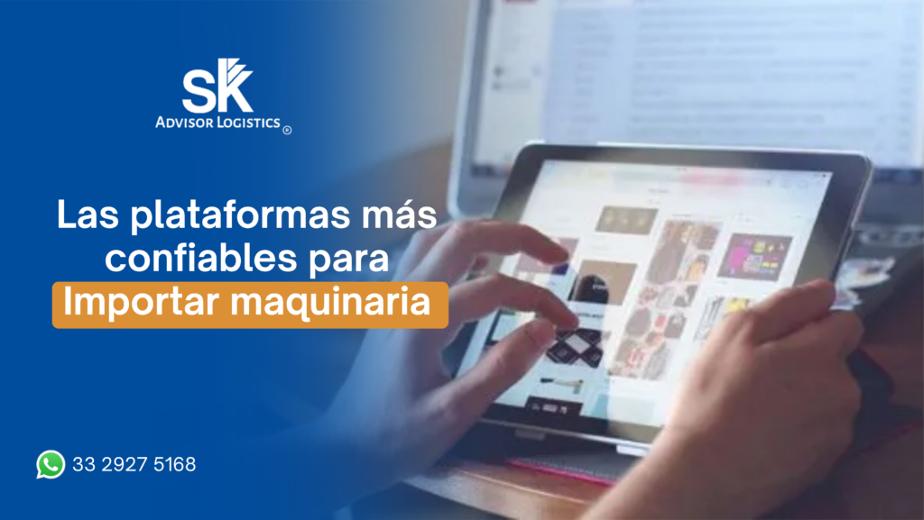 Conoce las plataformas internacionales para importar maquinaria industrial