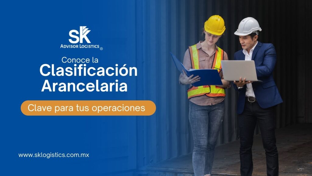 Clasificación arancelaria, clave para evitar errores y costes innecesarios