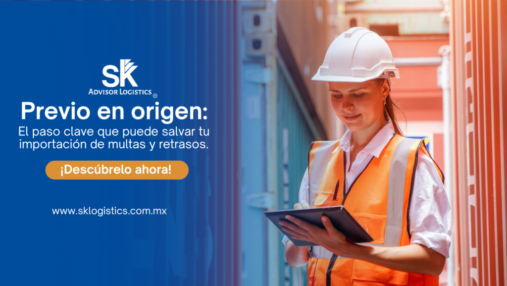 Previos en origen y su importancia para evitar retrasos y multas