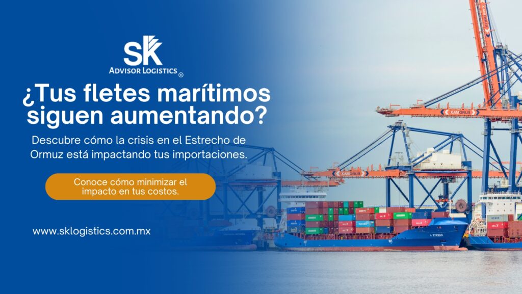 Crisis en el Estrecho de Ormuz: ¿Por qué los fletes marítimos siguen elevados y cómo afecta a los importadores?